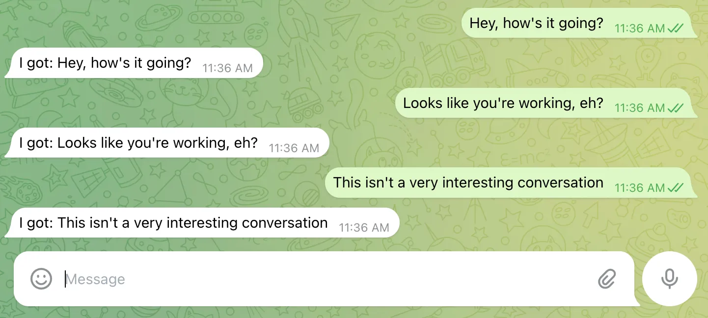 End result of messaging being echoed back in Telegram